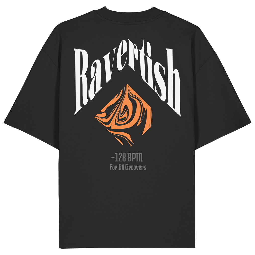 For All Groovers 128 BPM - Organic Oversize Shirt