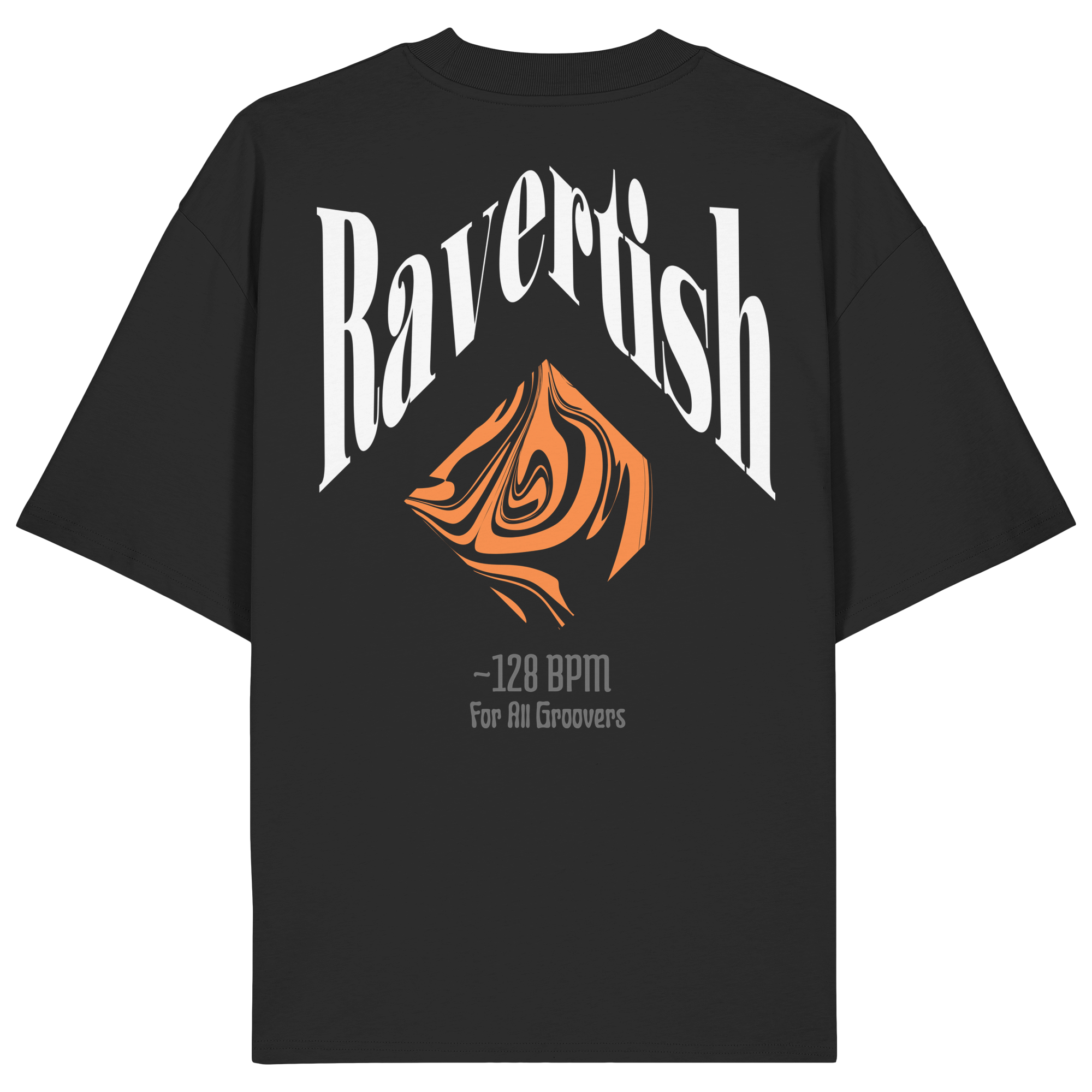 For All Groovers 128 BPM - Organic Oversize Shirt