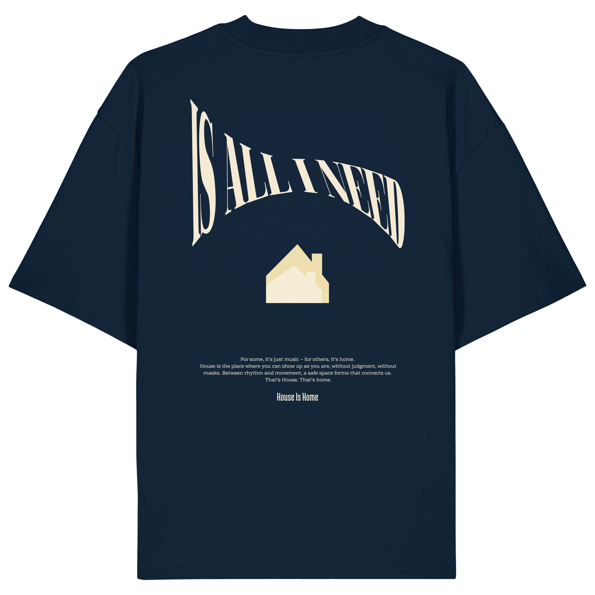 House Need - Organic Oversize Shirt