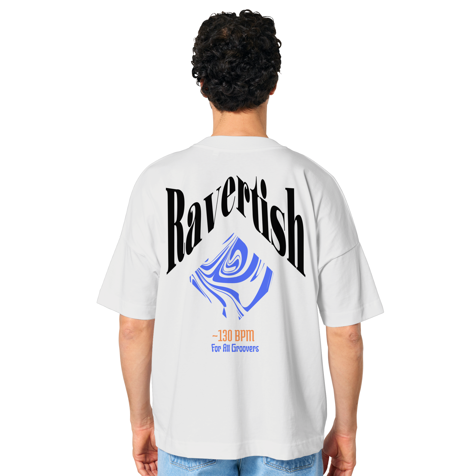 For All Groovers 130 BPM - Organic Oversize Shirt