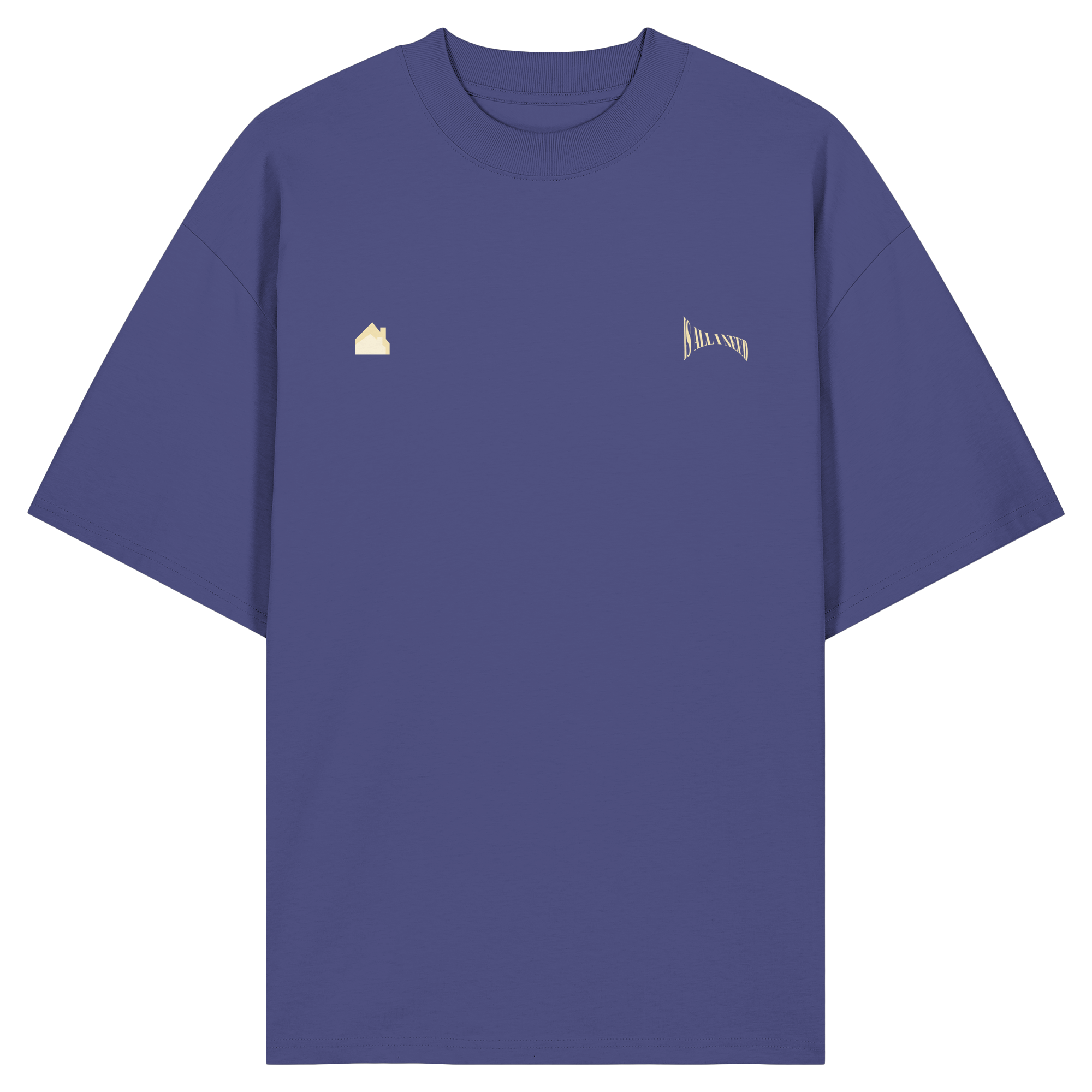 House Is All I Need T-Shirt - Organic Oversize Shirt